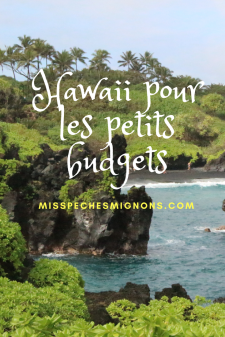 Hawaii pour les petits budgets